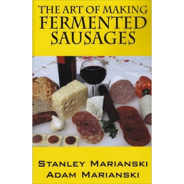 The Art Of Making Fermented Sausage