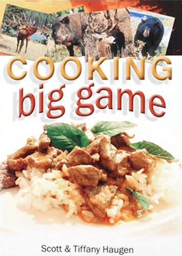 Cooking Big Game